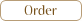 Order